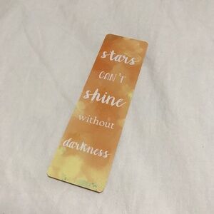 Stars Can't Shine Without Darkness Double Sided Bookmark Dazzling
